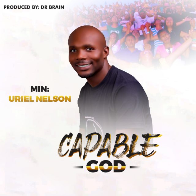 Minister Uriel - Capable God